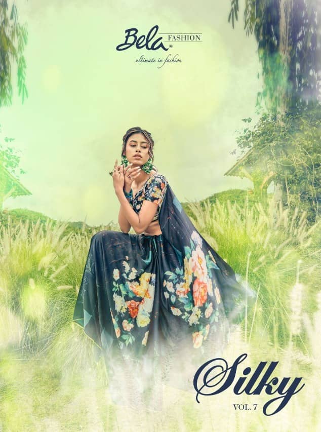 Bela Fashion Launch Silky Vol 7 Satin Silk Digital Print Classy Look Saree Catalogs  Wholesaler