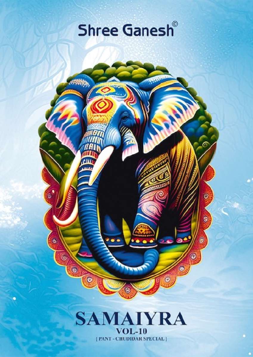 SHREE GANESH PRESENT SAMAIYRA VOL-10 LAWN COTTON COLLECTION