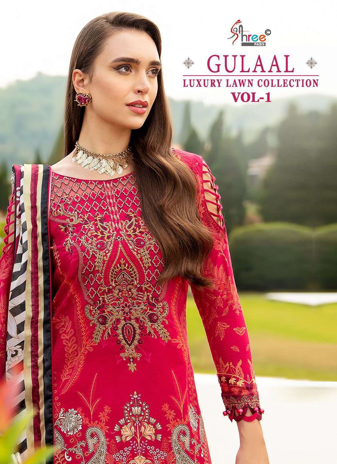 SHREE FABS GULAAL LUXURY LAWN COLLECTION VOL 1 PAKISTANI COTTON SUIT DEALERS 