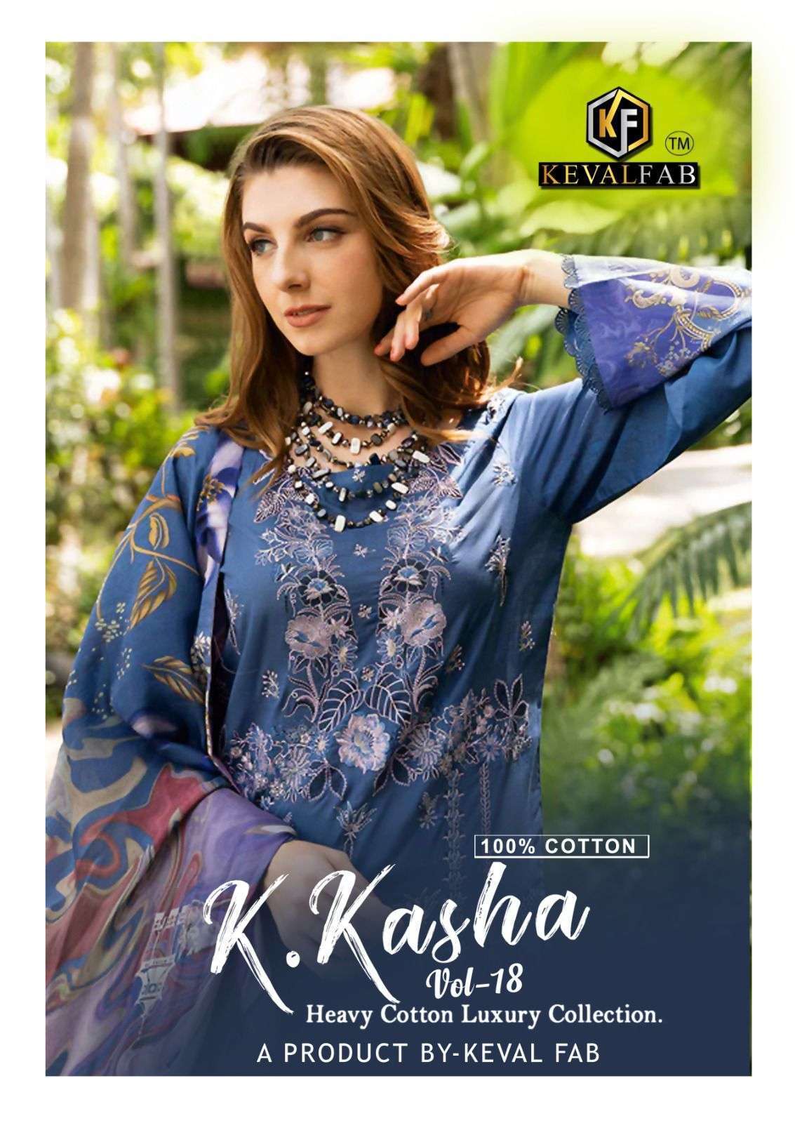 KEVAL FAB K KASHA VOL 18 KARACHI COTTON PAKISTANI SUIT WHOLESALER 2025