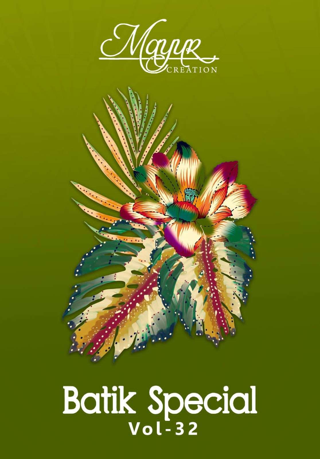 MAYUR CREATION BATIK SPECIAL VOL 32 COTTON SUIT WHOLESALER 2025