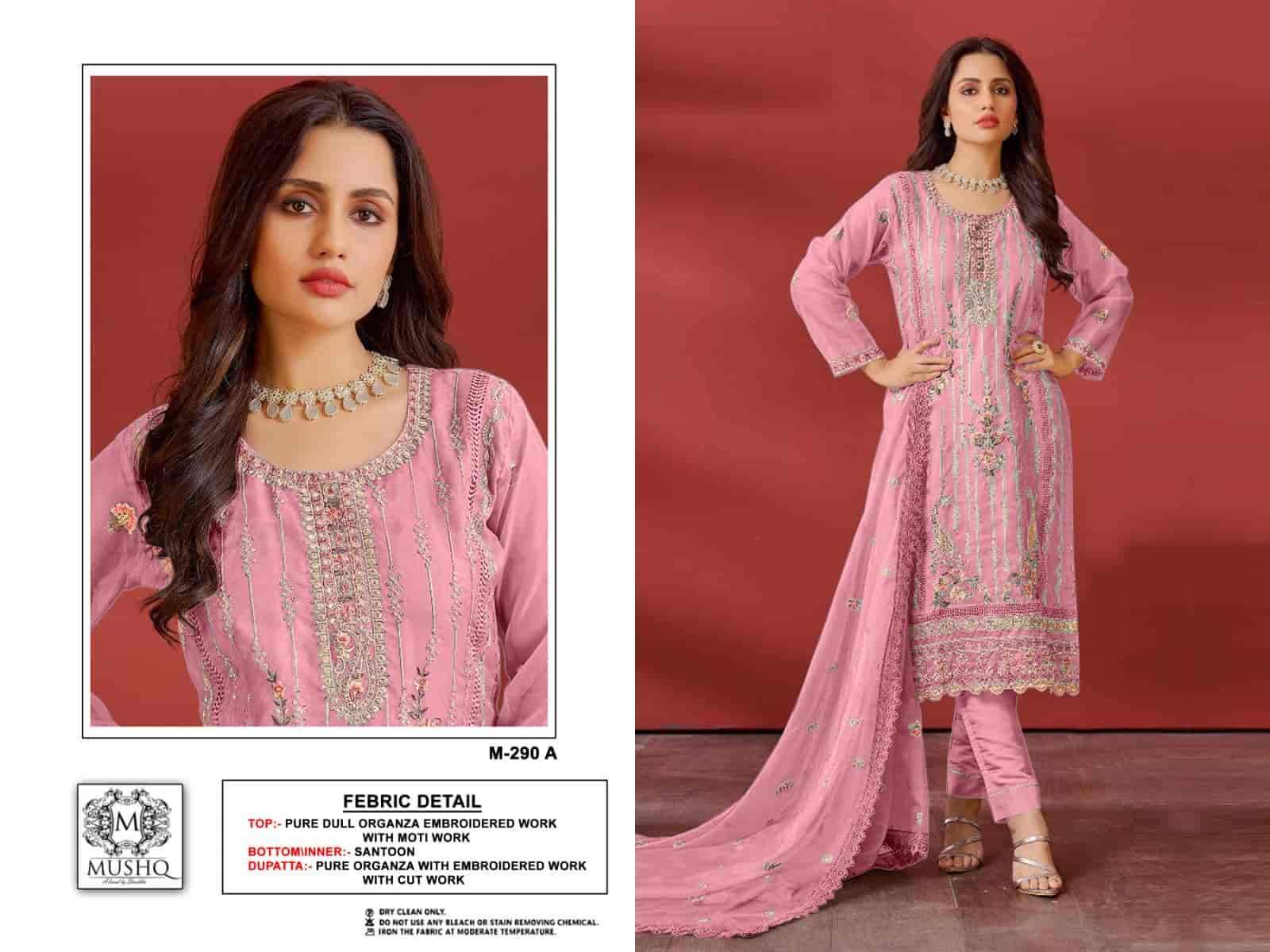 MUSHQ M 290 COLORS PAKISTANI PURE ORGANZA SUIT COLLECTION WHOLESALE RATE SURAT 